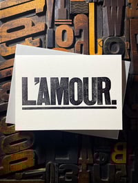 Image 1 of L'Amour / mono letterpress card
