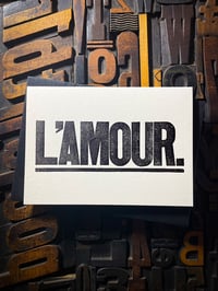 Image 4 of L'Amour / mono letterpress card