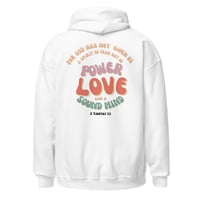 Image 5 of Power, Love & a Sound Mind Unisex Hoodie