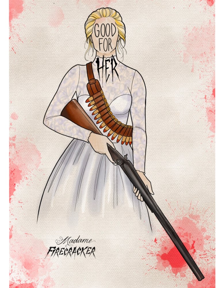 Image of Good For Her Art Prints