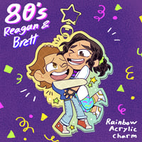 Image 1 of 80s Reagan and Brett Rainbow Acrylic charm