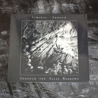 Image 2 of Liminal Shroud "Through the False Narrows" CD