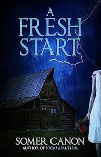 A FRESH START by Somer Canon - Signed Paperback