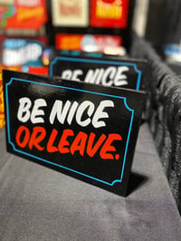 Image 2 of Be Nice or Leave