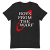 BOYS FROM THE DWARF T-Shirt