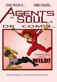 Agents of S.O.U.L. # 8