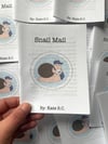 B-Grade Snail Mail Zine 