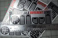 I operate on a DIFFERENT level SLAP