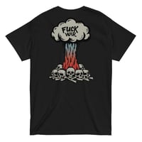 Image 1 of FUCK WAR - WHAT A RACkET TEE