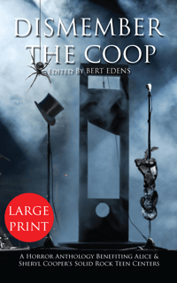 Image 1 of Dismember The Coop, Large Print Edition
