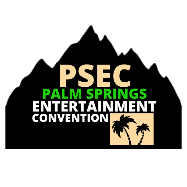 Image of PALM SPRINGS ENTERTAINMENT CONVENTION 2024 TICKET (Early Bird Price)