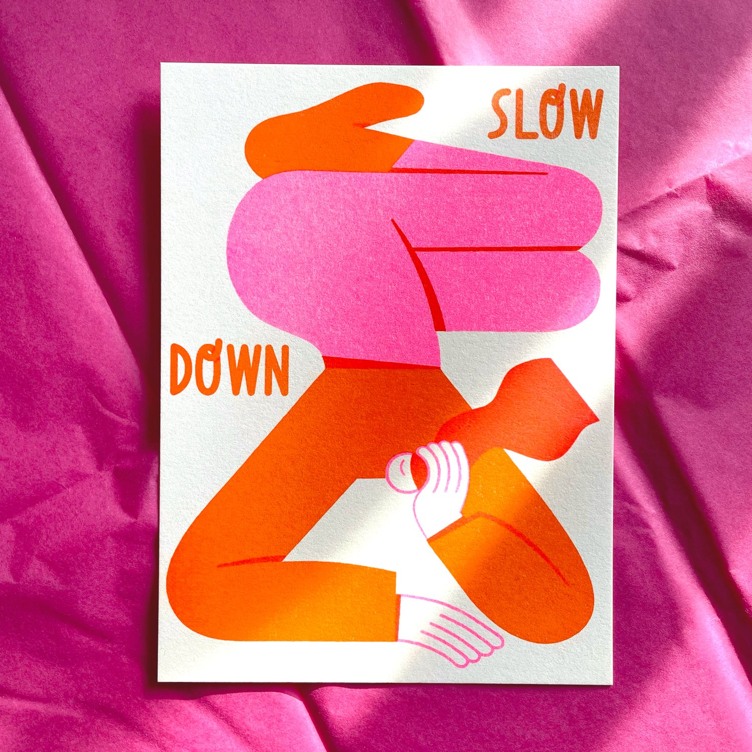 Image of Slow Down – 12,5 x 16,8 cm