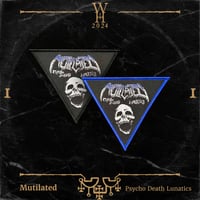 Mutilated - Psychodeath Lunatics
