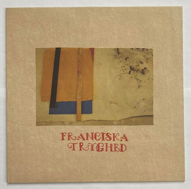 Image of Franciska - Tryghed LP