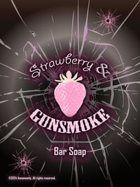 Image 1 of Strawberry & Gunsmoke - Bar soap