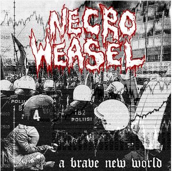 NECRO WEASEL - A BRAVE NEW WORLD (CASSETTE)