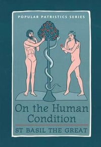 Image of On the Human Condition (Popular Patristics)