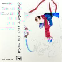 Image 2 of Geography - Save The World Cassette