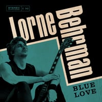 Lorne Behrman "Blue Love" CD