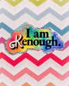 I am Kenough Sticker