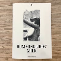 Image 1 of Hummingbirds' Milk di Jagoda Czarnowska - Hollow Press