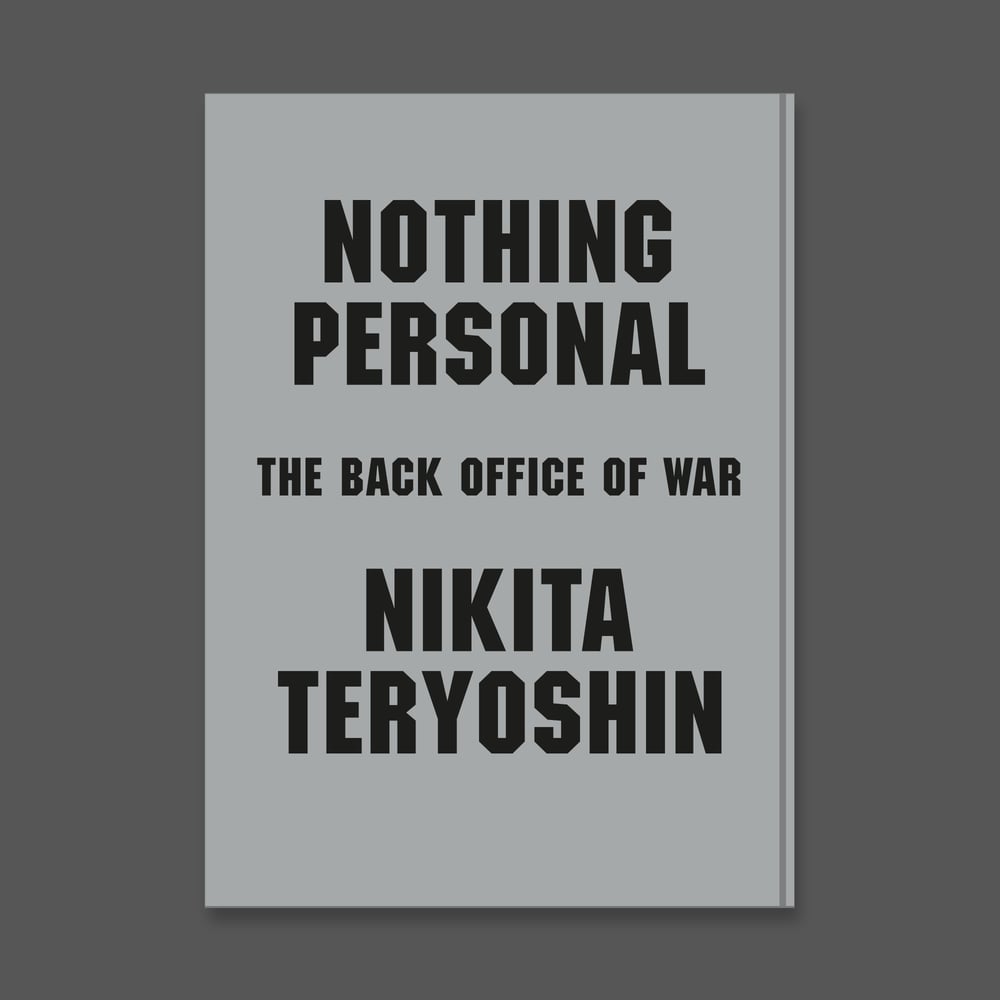 Image of Nothing Personal - The Back Office of War