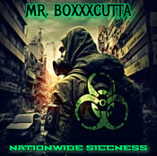 Image of Mr. Boxxxcutta-Nationwide Siccness 