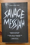 Savage Messiah - Laura Grace Ford