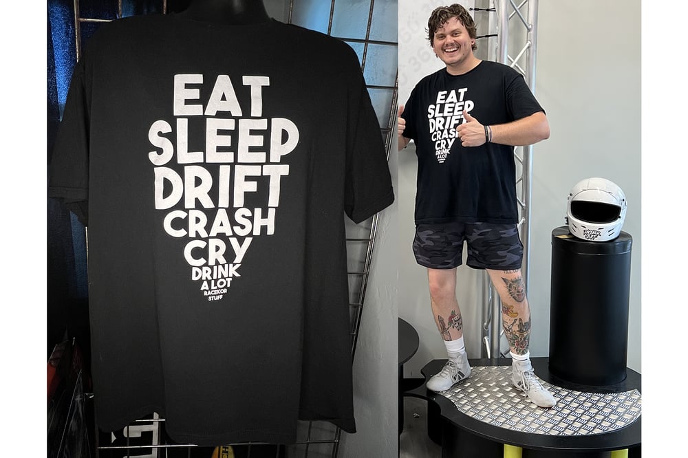 Image of Eat Sleep Drift T-Shirt