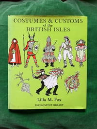 Image 1 of Costumes and Customs of the British Isles 
