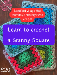 Image 1 of Learn to crochet a granny square workshop Sandford village hall Thursday February 22nd 7-9 pm