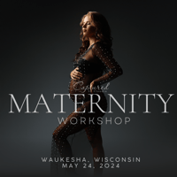 Waukesha, Wisconsin Maternity Workshop- May 24, 2024