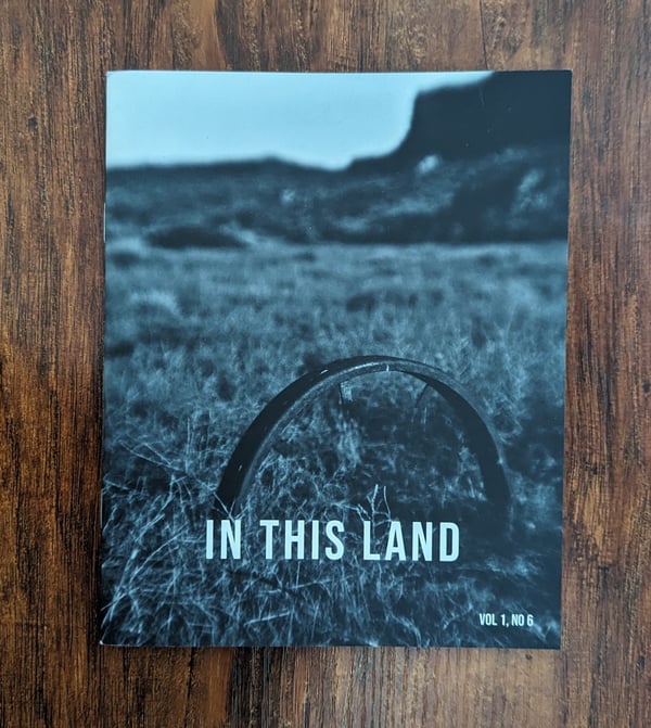 Image of In This Land - Issue 6