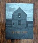 Image 1 of In This Land - Issue 5 - Film Photography Zine