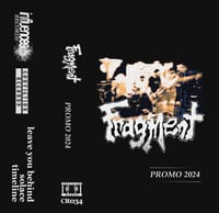 Image 1 of CR034: Fragment 'Promo 2024' Cassette