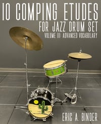 PDF- 10 Comping Etudes for Jazz Drum Set Volume Three