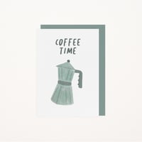 Image 4 of GREETING CARD - COFFEE TIME