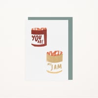 Image 4 of GREETING CARD - YOU ARE MY JAM