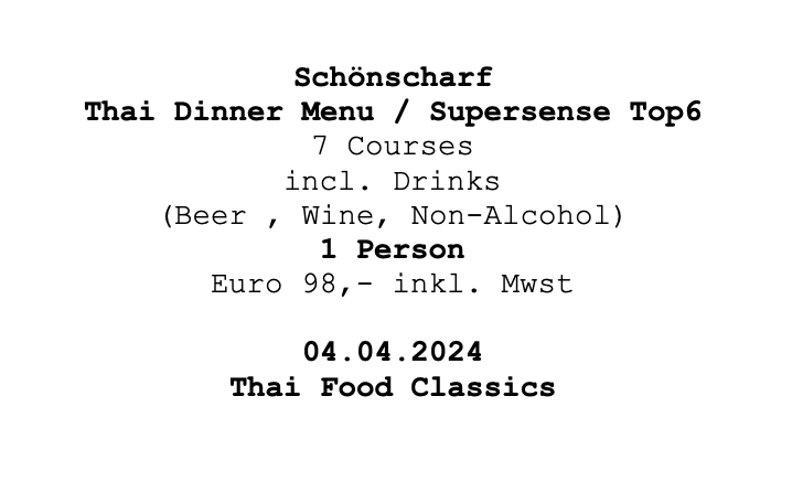 Image of Schönscharf Dinner ( The Food Classics  04.04.2024) @ Supersense Top 6
