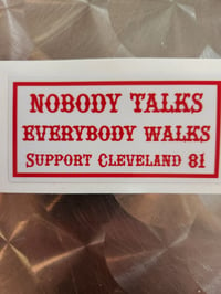 Nobody talks sticker