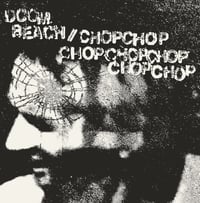 Image 1 of Doom Beach / Chop Chop Chop Chop Chop Chop Chop 12" Record 
