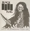 Black Flag – Live At "The On Broadway" 23 July 1982 LP