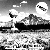 Image of DROSS 'NIGHTMARE WORLD' LP