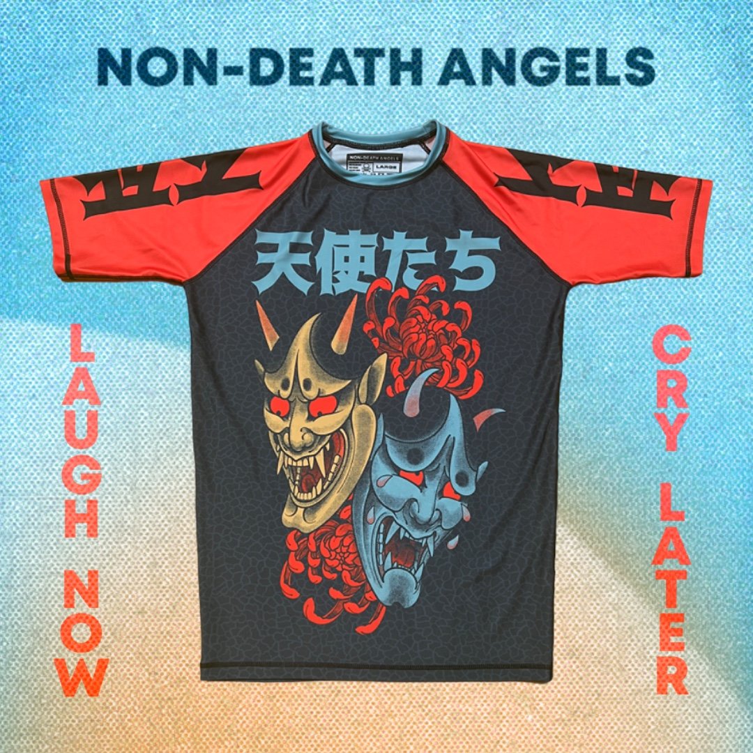 Image of “Laugh now, Cry never” rashguard