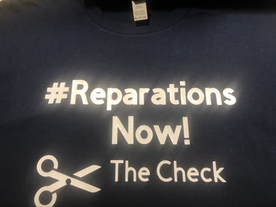 Image of #Reparations Now CUT THE CHECK!