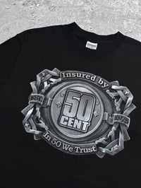 Image 5 of 50 Cent 00's 'In 50 We Trust' T-Shirt