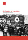 A Conflict of Loyalties: GCHQ 1984-1991