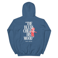 Image 1 of The Bleak Child & His Mood: Unisex Hoodie