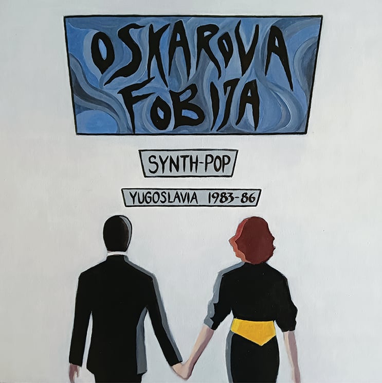 Image of Oskarova Fobija-Synth-Pop 1983-86 LP Discom, DCM-013 (Exclusive Limited 180 gr. Pre-Order April 15)
