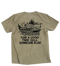 Image 1 of Call Someone Else Tee